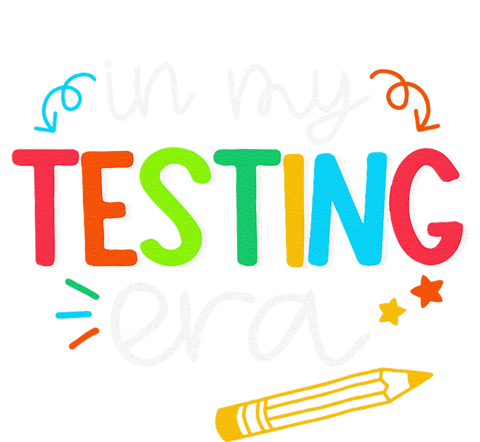 In My Testing Era Motivation Test Day Testing Women Teachers T-Shirt