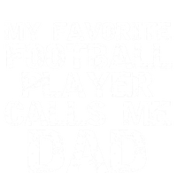 Sports Father Gift My Favorite Football Player Calls Me Dad Gift 16 in Basic Backpack