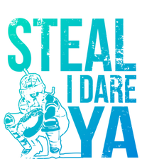 Steal I Dare Ya Funny Softball Catcher Team Sport Gift T-Shirt