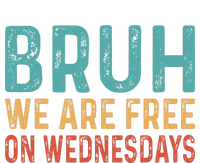 Bruh We Are Free On Wednesdays Joe Biden Performance Sprint T-Shirt