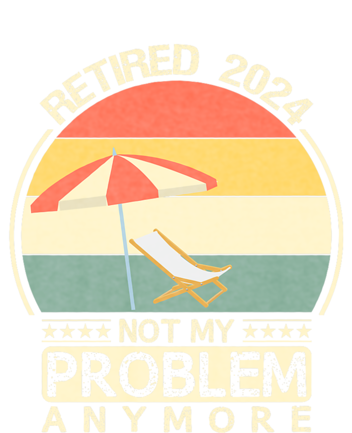 Retired 2024 Not My Problem Anymore Vintage T-Shirt