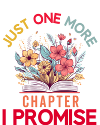 Just One More Chapter I Promise Funny Book Lover Worm T-Shirt