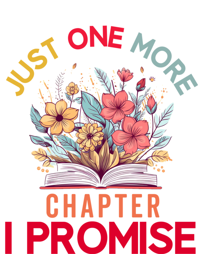 Just One More Chapter I Promise Funny Book Lover Worm T-Shirt