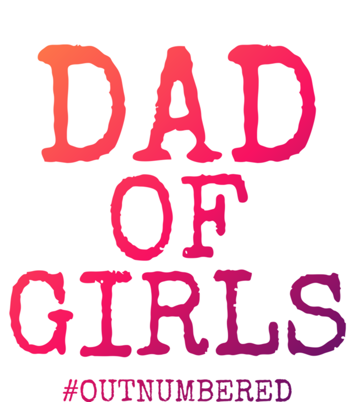 Father Gift From Daughters Funny Dad Of #Outnumbered Cool Gift T-Shirt