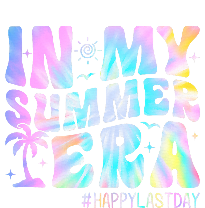 Tie Dye In My Summer Era Happy Last Day Of School Teacher T-Shirt