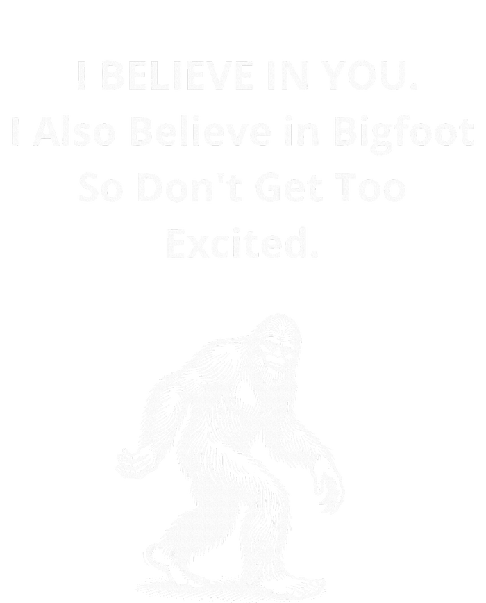 I Believe In You I Also Believe In Bigfoot Women’s Perfect Tri Rocker Tank