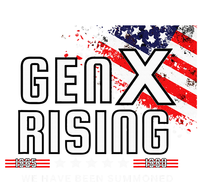 Gen X Rising We Have Been Summoned T-Shirt