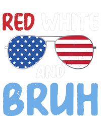 Red White And Bruh 4th Of July T-Shirt