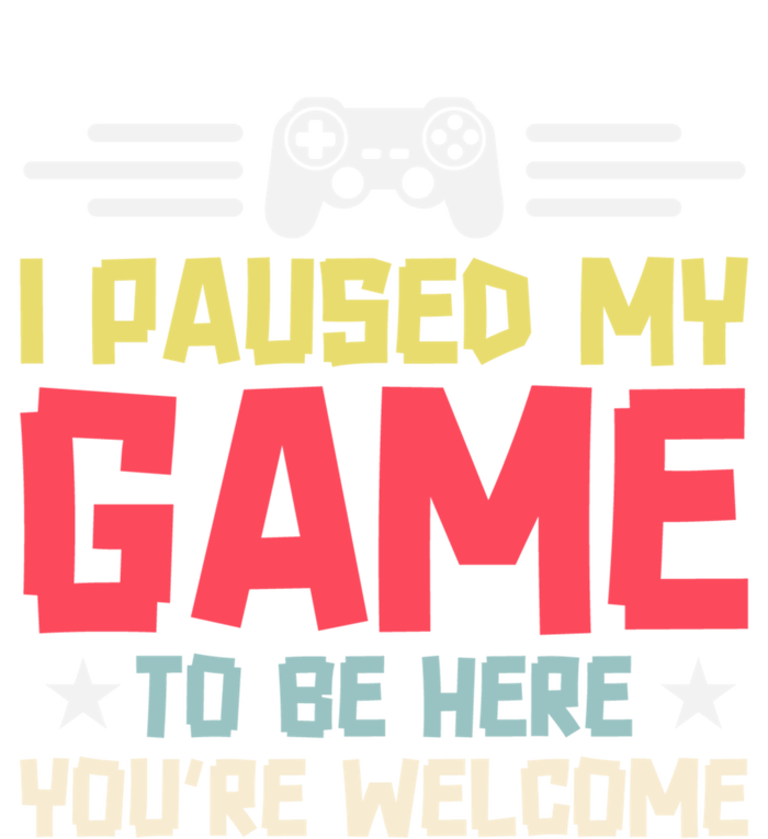 I Paused My Game To Be Here Gaming Funny Humor Joke Cute Gift Bumper Sticker