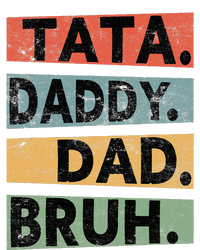 Tata Daddy Dad Bruh Fathers Day Vintage Ladies Long Sleeve Shirt