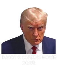 Donald Trump Mugshot DaddyS Coming Home 2024 T-Shirt