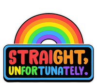 Straight Unfortunately Funny Lgbtq T-Shirt