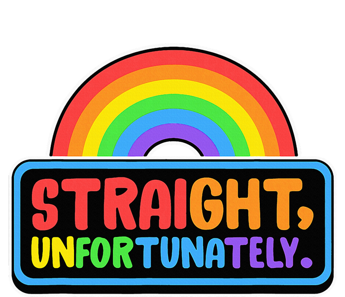 Straight Unfortunately Funny Lgbtq T-Shirt