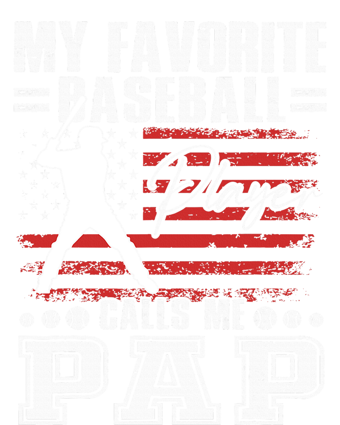 My Favorite Baseball Player Calls Me Pap American Flag T-Shirt