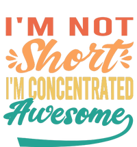 IM Not Short IM Just Concentrated Awesome Funny PosiCharge Competitor Tank