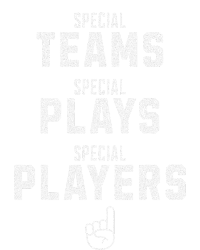 Special Teams Special Plays Special Players Funny Sketch T-Shirt