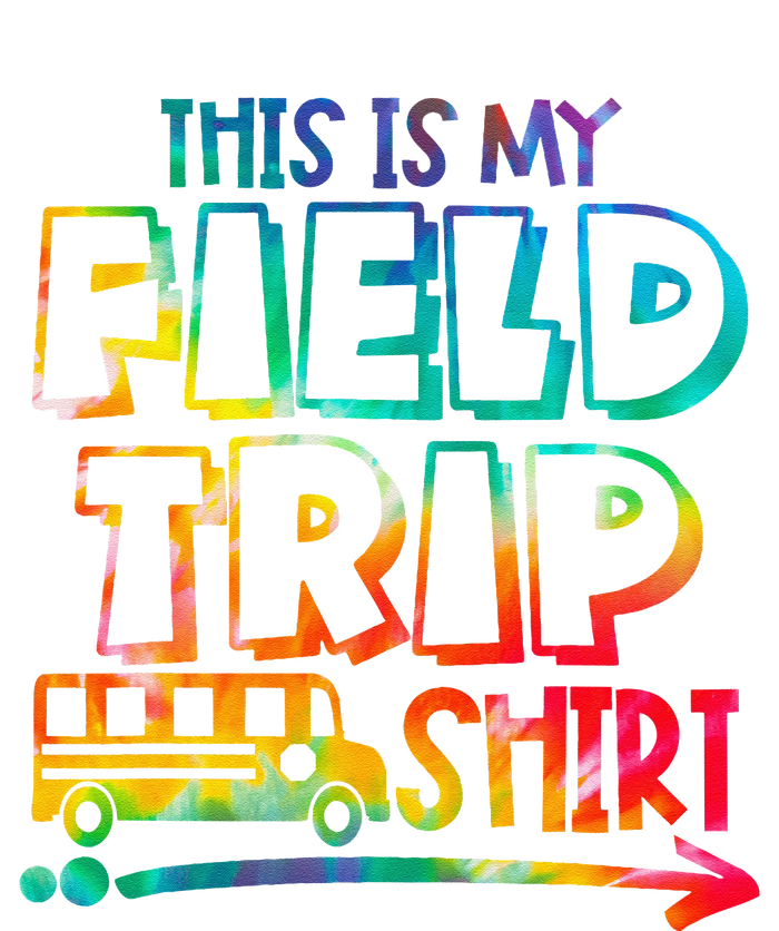 This Is My Field Trip Teachers Field Trip Day School T-Shirt