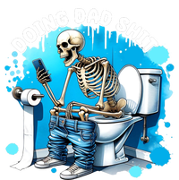 Doing Dad Shit Funny Skeleton T-Shirt