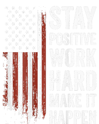 Stay Positive Work Hard Make It Happen Motivation Premium T-Shirt