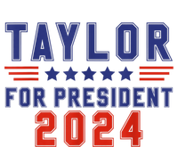 Taylor For President 2024 Funny Taylor First Name T-Shirt