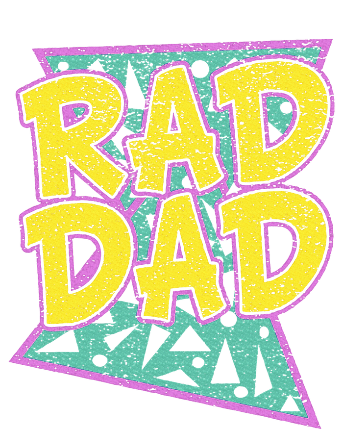 FatherS Day Gift For Daddy Rad Dad T-Shirt