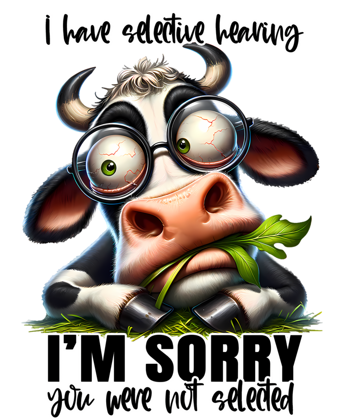 Funny Selective Hearing Sarcastic Cow T-Shirt