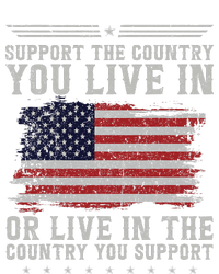 American Flag Support The Country You Live In Usa T-Shirt