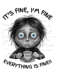 ItS Fine IM Fine Everything Is Fine Funny Parent Mom Dad T-Shirt