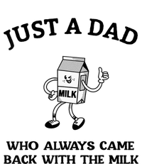 Just A Dad Who Always Came Back With The Milk FatherS Day Women's Strappy Tank