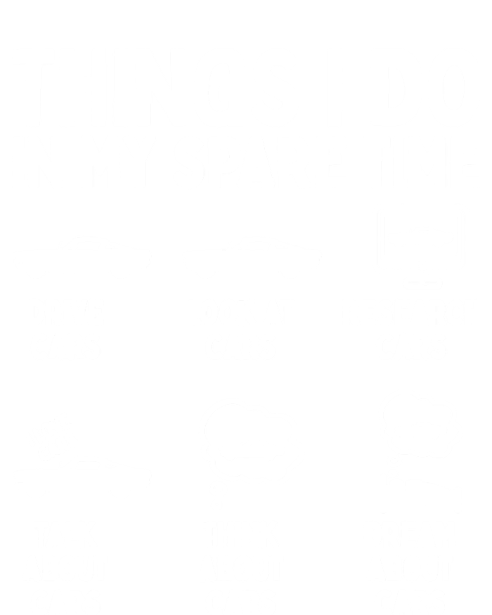 Things I Do In My Spare Time Car Enthusiast Funny Car Guy Tall Sweatshirt