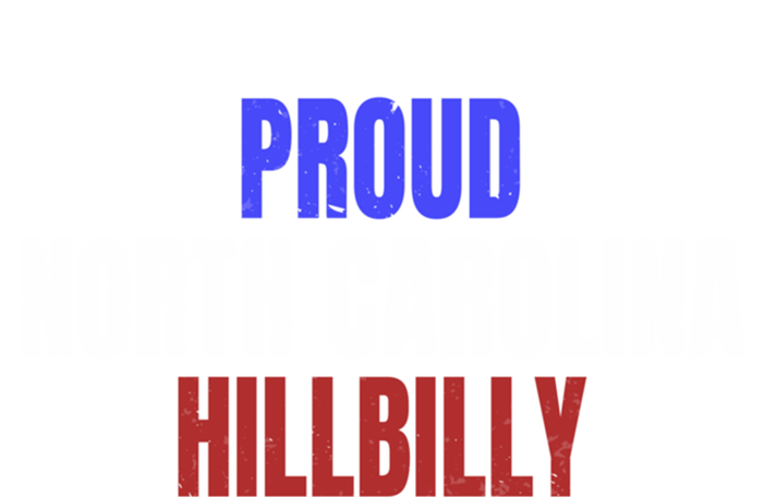 Proud North Carolina Hillbilly Funny Gift Tank Top