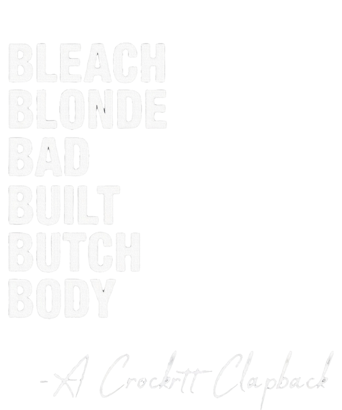 Bleach Blonde Bad Built Butch Body Ladies Essential Tank