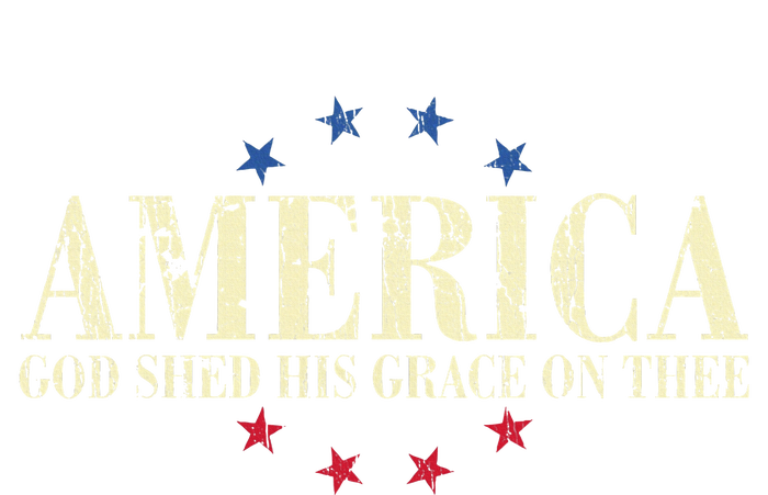 America God Shed His Grace On Thee 4th Of July Poster