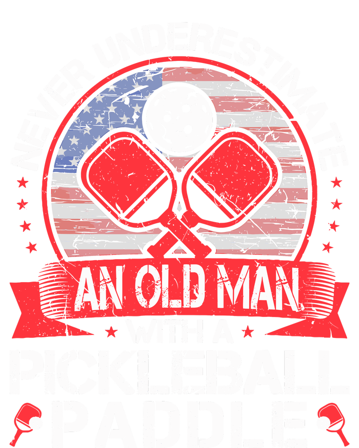 Never Underestimate An Old Man With A Pickleball Paddle Long Sleeve Shirt