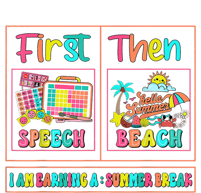 First Speech Language Pathologist Therapy Then Summer Break Gift Toddler Long Sleeve Shirt