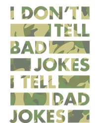 I DonT Tell Bad Jokes I Tell Dad Jokes Gift Women's Racerback Tank