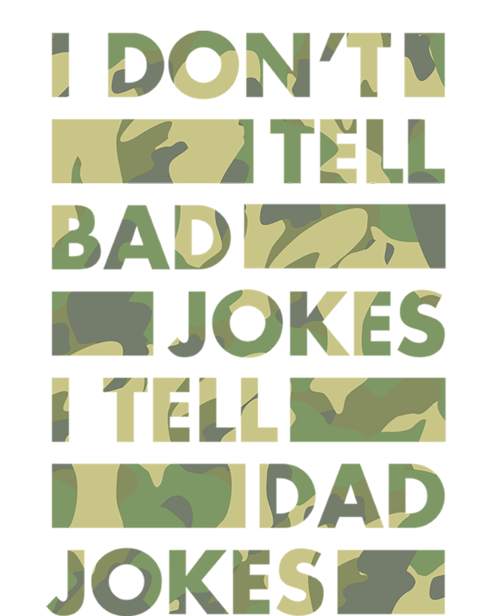 I DonT Tell Bad Jokes I Tell Dad Jokes Gift Women's Racerback Tank