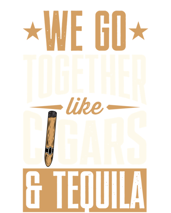 We Go Together Like Cigars And Tequila Matching Couple Gift T-Shirt