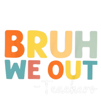 Vintage Bruh We Out Teachers Gift High Crown Mesh Back Trucker Hat