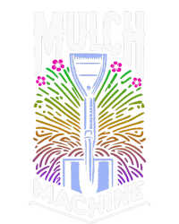 Mulch Machine T-Shirt