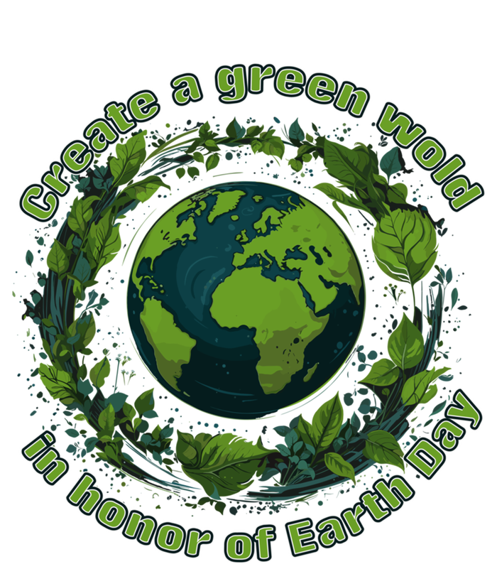 Create A Verdant World In Honor Of Earth Day Cool Gift Sweatshirt Cinch Pack Bag