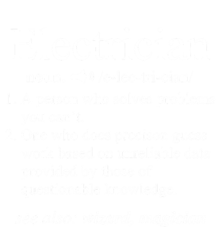 Funny Electrician Definition Electrical Engineer Gift Women's T-Shirt