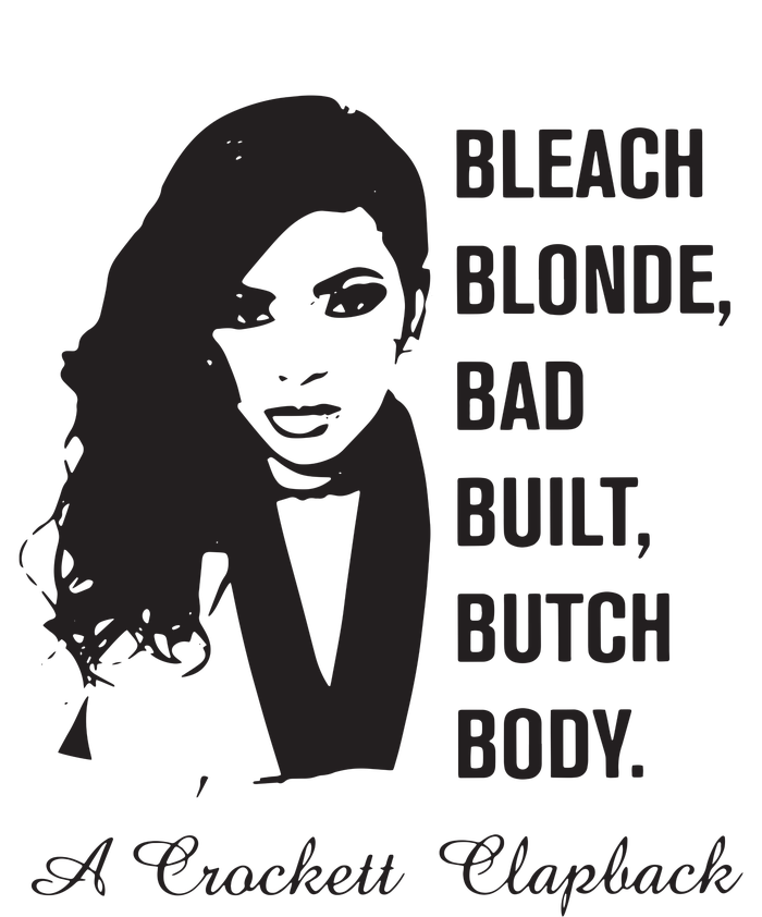 Jasmine Crockett Bleach Blonde Bad Built Butch Body Tall Long Sleeve T-Shirt