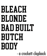 Bleach Blonde Bad Built Butch Body Tall Long Sleeve T-Shirt