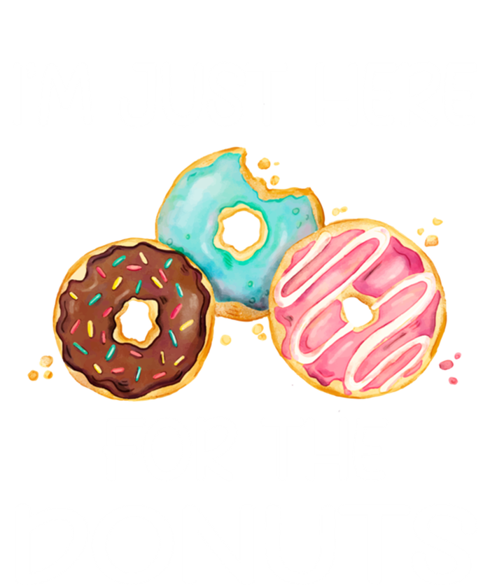 IM Just Here For The Donuts Doughnut Dough Sweet Dessert Cute Gift Kids T-Shirt