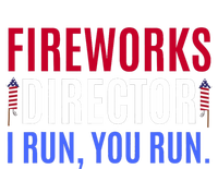 Funny 4th Of July Shirts Fireworks Director If I Run You Run T-Shirt