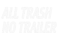 All Trash No Trailer Doggie Tank