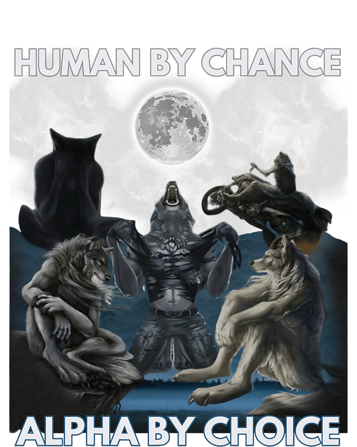 Human By Chance Alpha By Choice Wolf Vintage T-Shirt