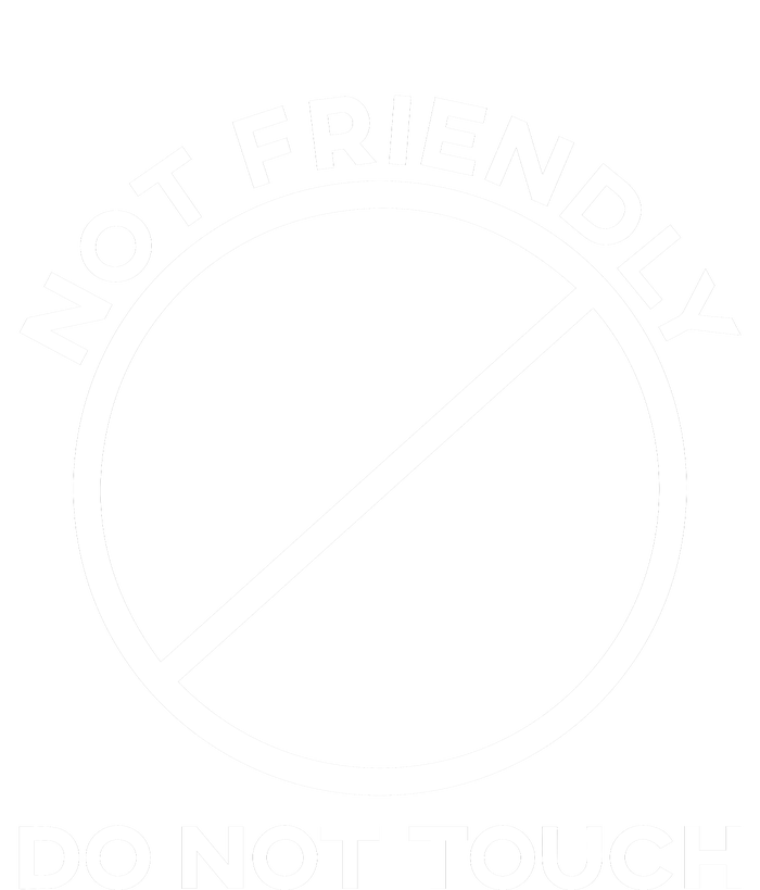 Funny Sarcasm Social Distance Not Friendly Do Not Touch Tank Top