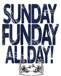 Sunday Funday All Day T-Shirt